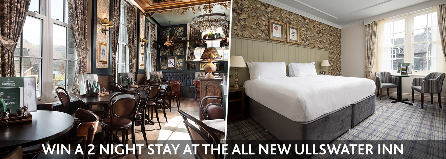 Win a 2 night stay at the all new Ullswater Inn